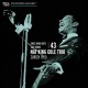 SRD Vol. 43 - Nat King Cole Trio - Zurich 1950