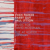 Music for David Mossman - Live at Vortex, London