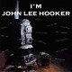 I`M John Lee Hooker