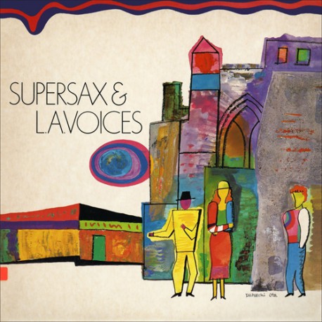 Supersax & LA Voices