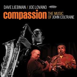 Compassion - The Music of John Coltrane