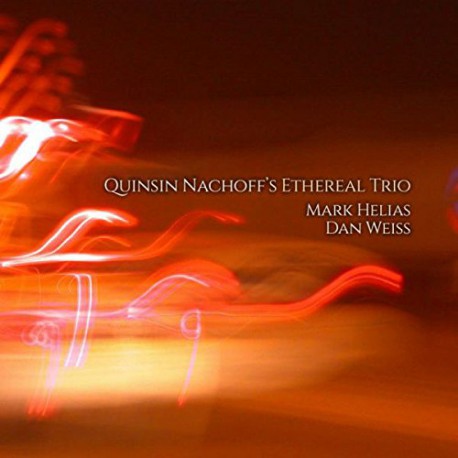 Quinsin Nachoff`s Ethereal Trio