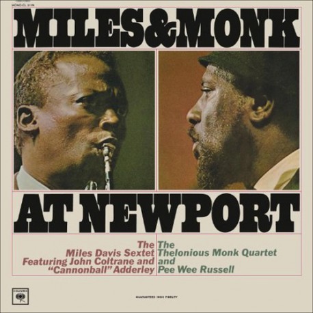 Miles & Monk at Newport (Mono HQ Version)