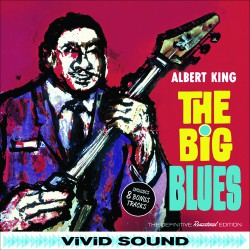 The Big Blues + 8 Bonus Tracks