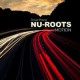 Motion W/ Nu-Roots