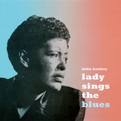 Lady Sings the Blues (Colored Vinyl)