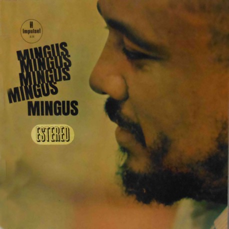 Mingus Mingus Mingus (Spanish Gatefold 1st Ed)