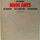 Nude Ants (Spanish Gatefold Reissue)