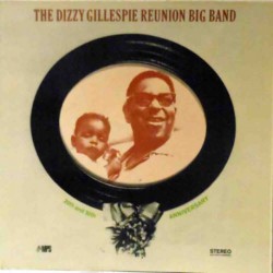 The Dizzy Gillespie Reunion Big Band (German Gat)