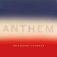 Anthem (Colored Vinyl)