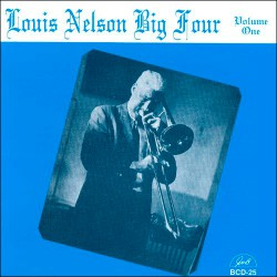Louis Nelson Big Four - Volume One