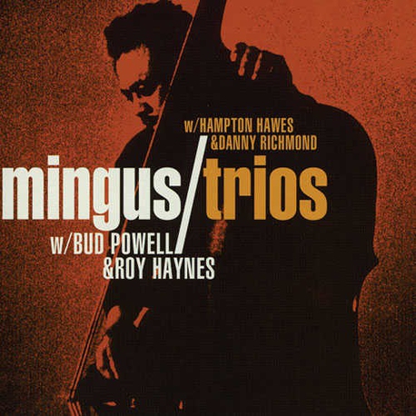 Mingus Trios