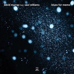 Blues for Memo W/ Saul Williams