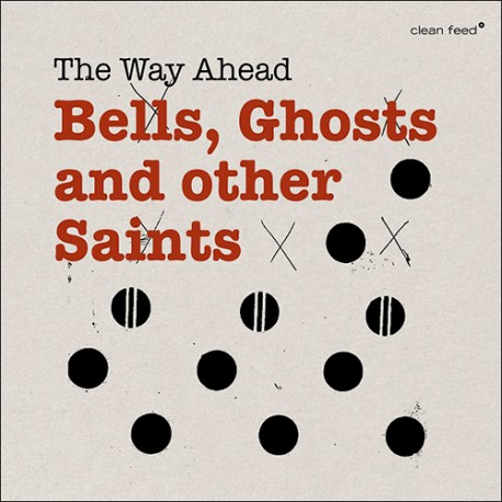 Bells, Ghosts and Other Saints