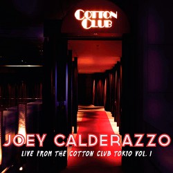 Live from The Cotton Club, Tokyo Vol. 1