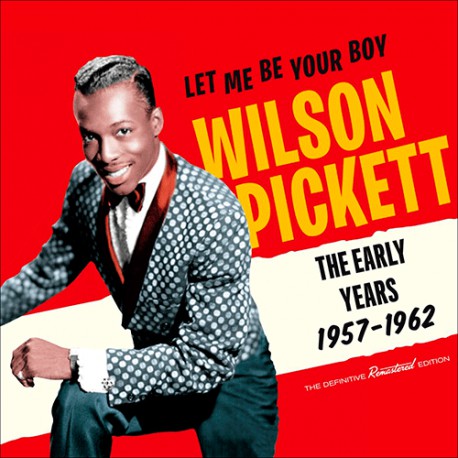 Let Me Be Your Boy: The Early Years, 1957-1962