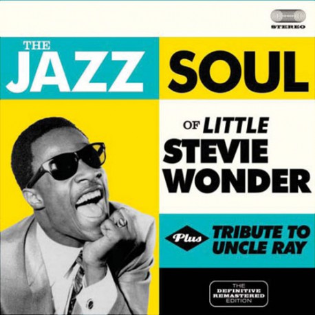 The Jazz Soul of Little Stevie + Tribute to Uncle