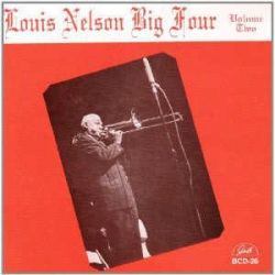Louis Nelson Big Four - Volume Two