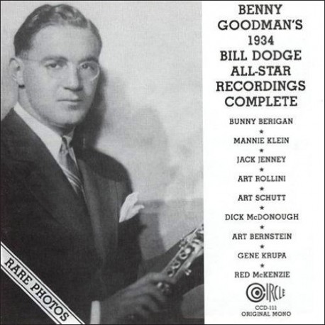 Benny Goodman`S All Star Recordings Complete 1934
