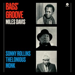 Bag´s Groove W/ Thelonious Monk & Sonny Rollins