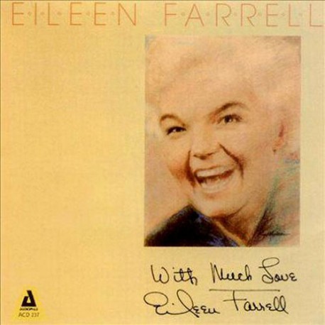 Eileen Farrell with Much Love