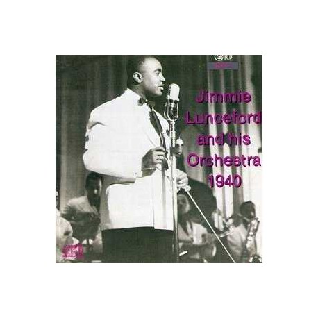 Jimmie Lunceford and His Orchestra 1940