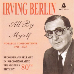 All by Myself - Notable Compositions 1926 - 1933
