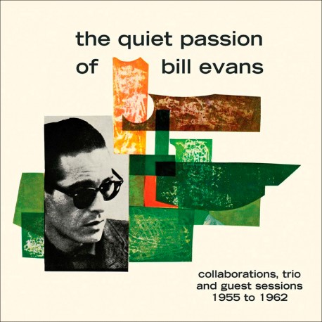 The Quiet Passion of Bill Evans