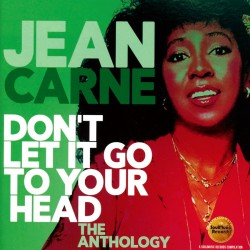 Don´t Let It Go to Your Head: The Anthology