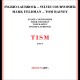 Tism W/ Mark Feldman,Tom Rainey,Sylvie Courvoisier