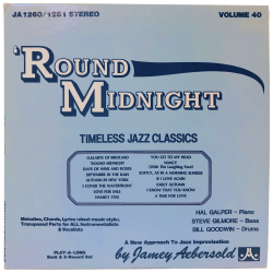 Round Midnight: Timeless Jazz Classics Vol. 40