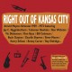 Right out of Kansas City - 1959 - 1973