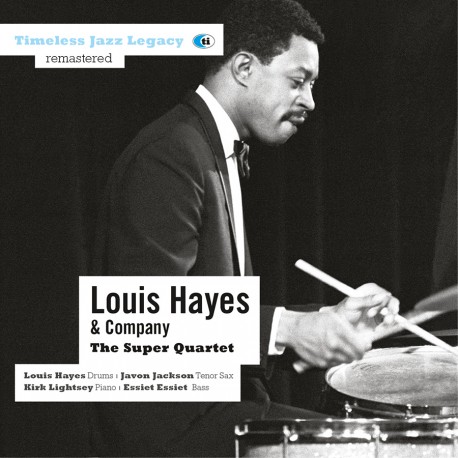 Super Quartet - Louis Hayes and Company