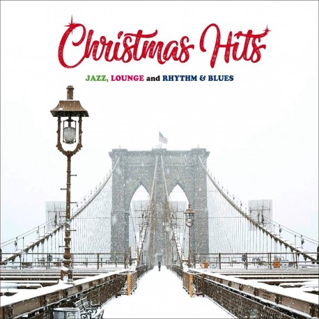 Christmas Hits (Jazz, Lounge & Rhythm & Blues)