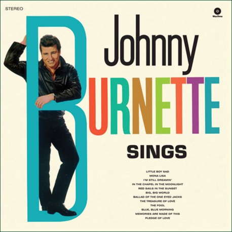 Johnny Burnette Sings - 180 Gram + 2 Bonus Tracks