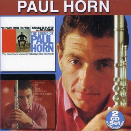 The Sound of Paul Horn +Profile of a Jazz Musician