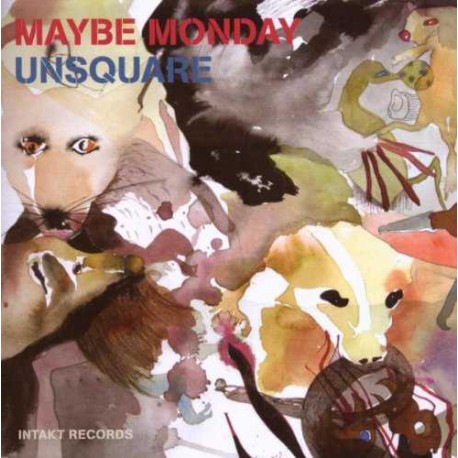 Maybe Monday - Unsquare