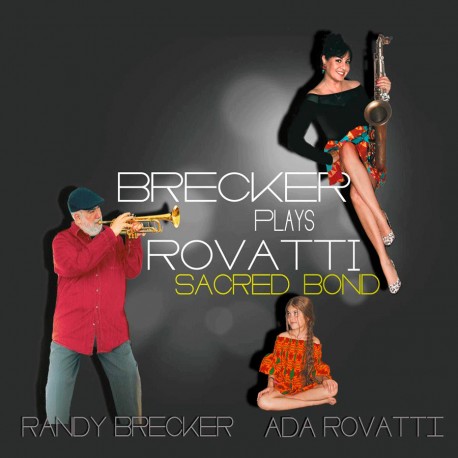 Brecker Plays Rovatti W/ Ada Rovatti