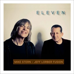 Eleven - Jeff Lorber Fusion