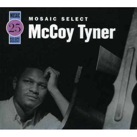Mosaic Select: Mccoy Tyner