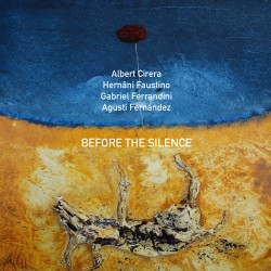 Before the Silence w/ Agusti Fernandez