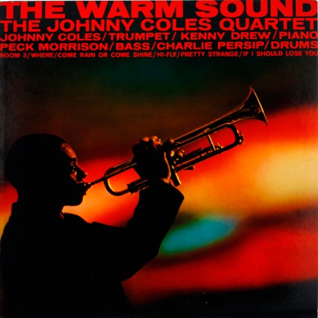 The Johnny Coles Quartet: the Warm Sound