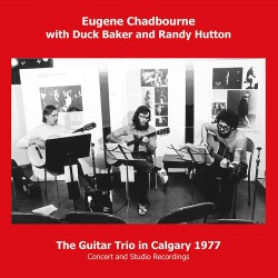 The Guitar Trio In Calgary 1977