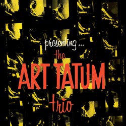 The Art Tatum Trio