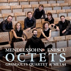 Mendelssohn & Enescu: Octets w/ Meta4