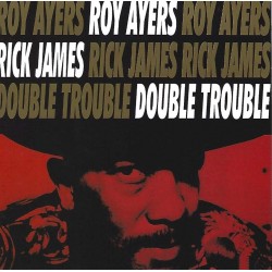 Double Trouble W/ Rick James