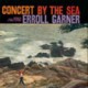 Concert by the Sea - 180 Gram