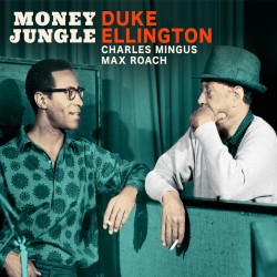 Money Jungle - The Complete Session