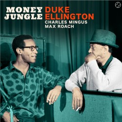 Money Jungle - The Complete Session