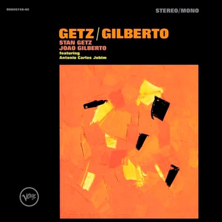 Getz/Gilberto (Audiophile Edition)